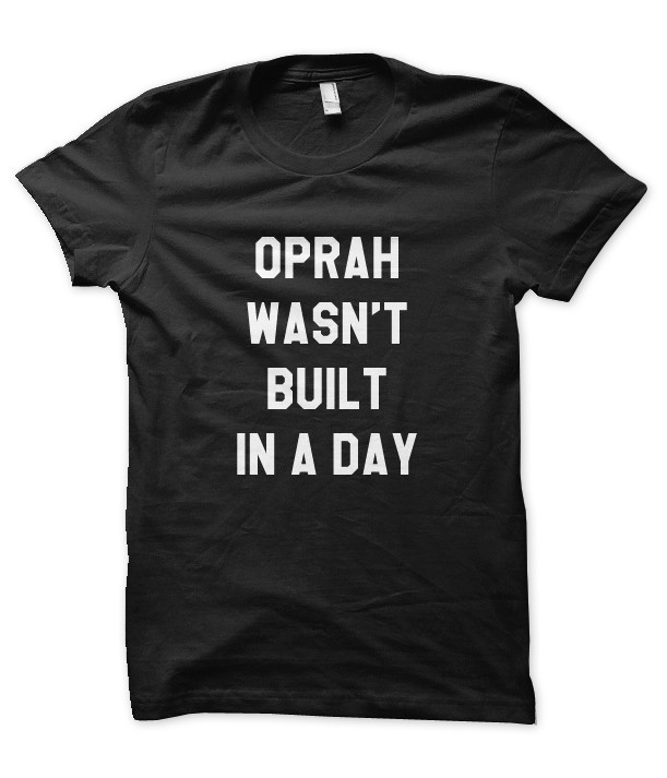 oprah-wasnt-built-black_1024x1024